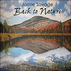 Jamie Savage: Back to Nature (2009)